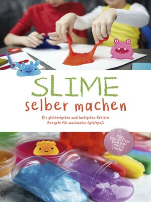 cover image of Slime selber machen